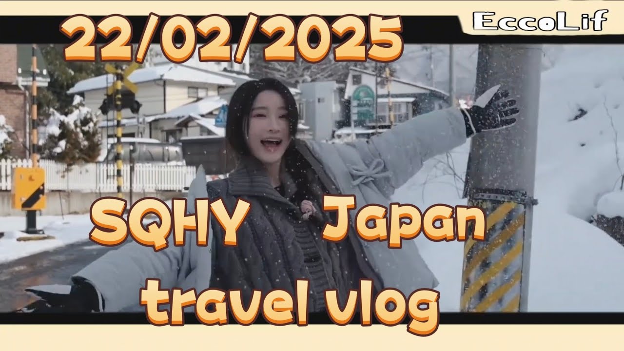 【SNH48 SQHY】【All SUB】Wang yi and Zhou shiyu Japan travel vlog｜诗情画奕日本游玩vlog