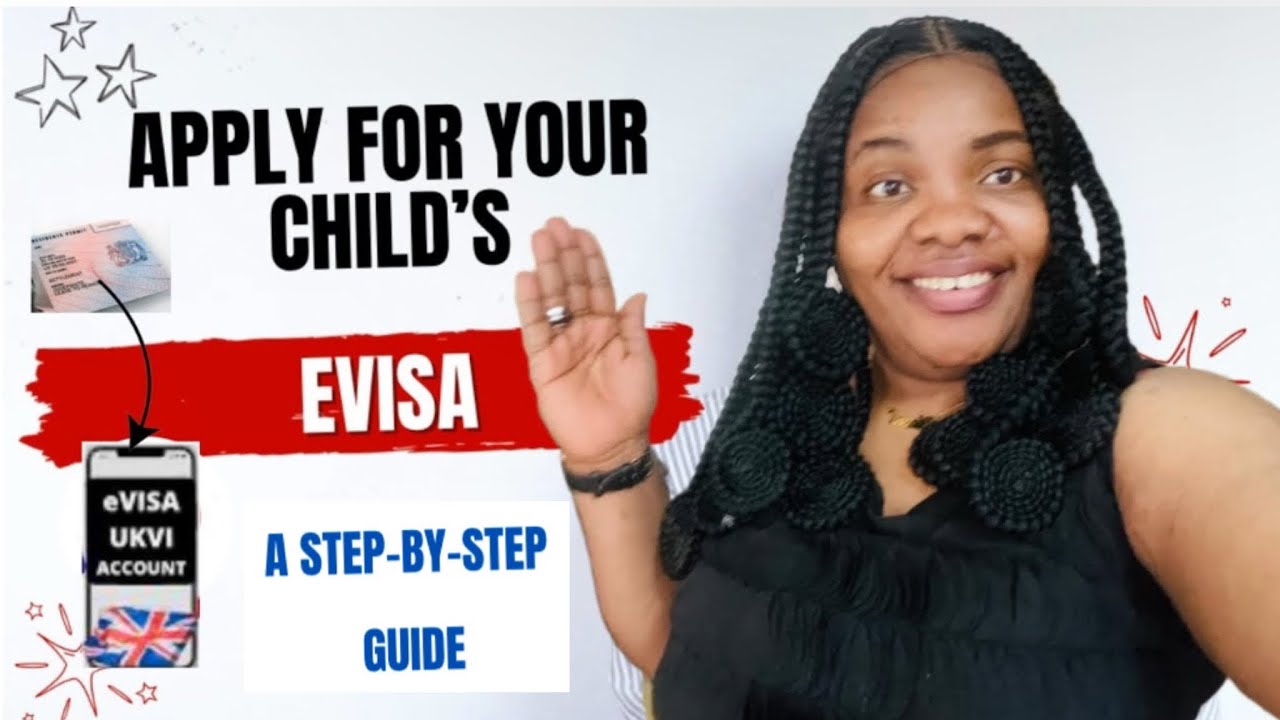 How to Apply for Your Child&rsquo;s eVisa: Step-by-Step Guide for Parents (Quick & Easy)