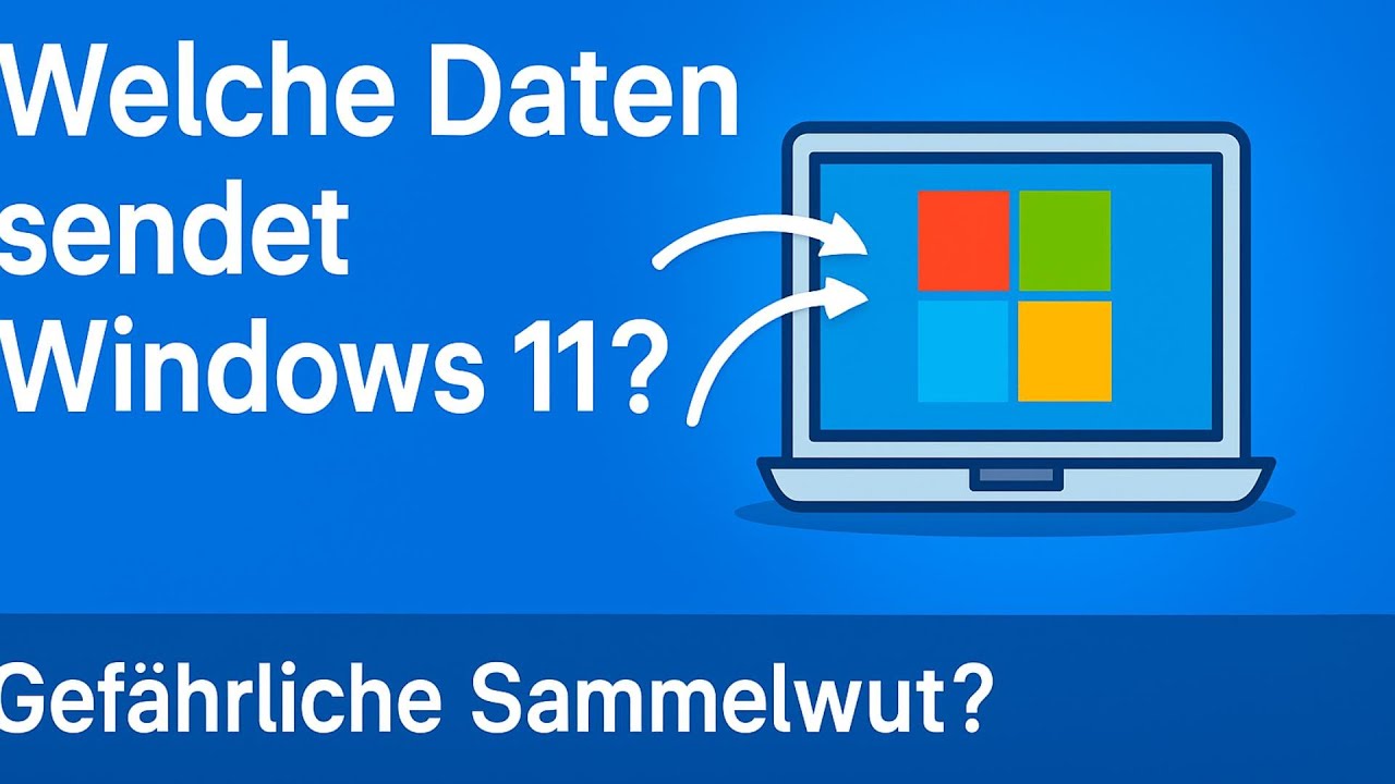 Windows 11 und Datenschutz Welche Daten Microsoft erh&auml;lt &ndash; und wie man sie einschr&auml;nken kann