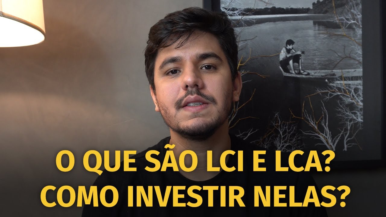 💸 LCI e LCA o que são e quais as vantagens de investir?