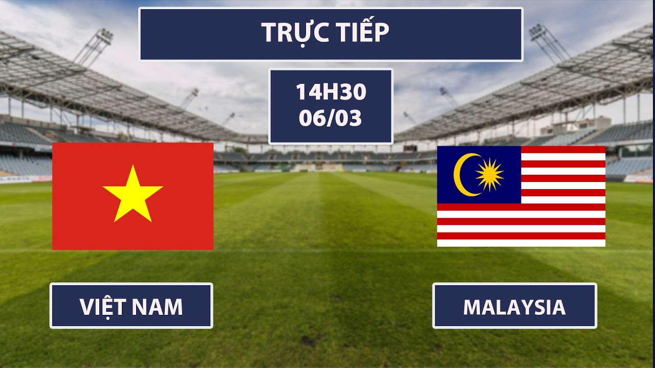 🔴Việt Nam - Malaysia | Vòng Loại Asean Cup | Màn Thị Uy Sức Mạnh Cực Đỉnh, So Tài Cùng Đối Thủ