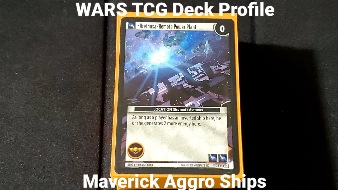 WARS TCG Deck Profile: Maverick Aggro Ships