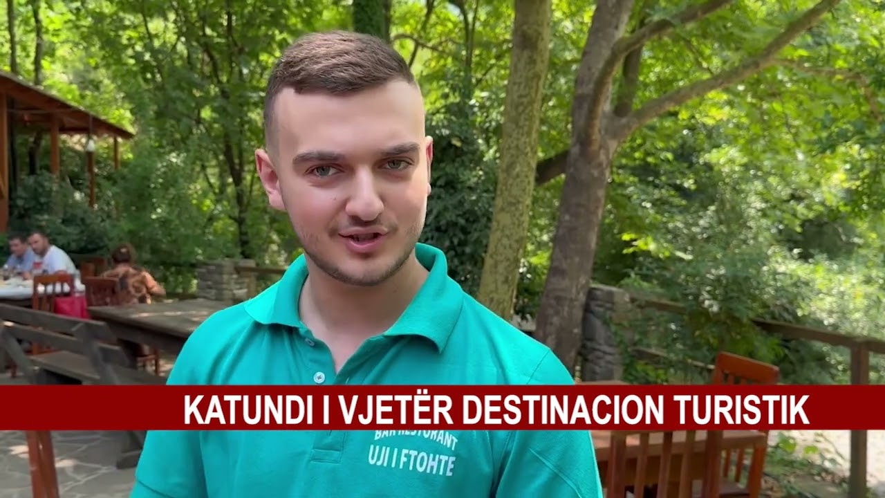KATUNDI I VJETËR DESTINACION TURISTIK