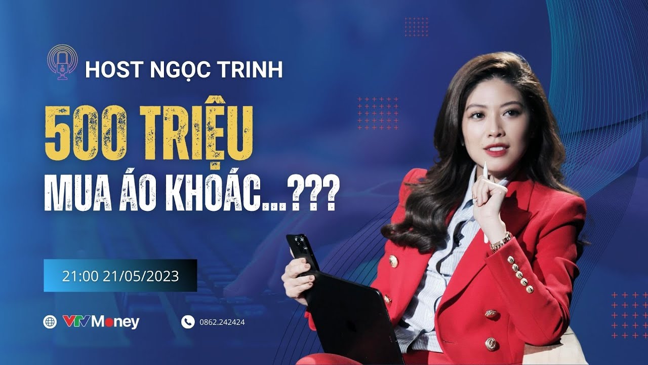 BTV Ngọc Trinh có sẵn sàng mua chiếc áo khoác 500 triệu? | VTVMoney