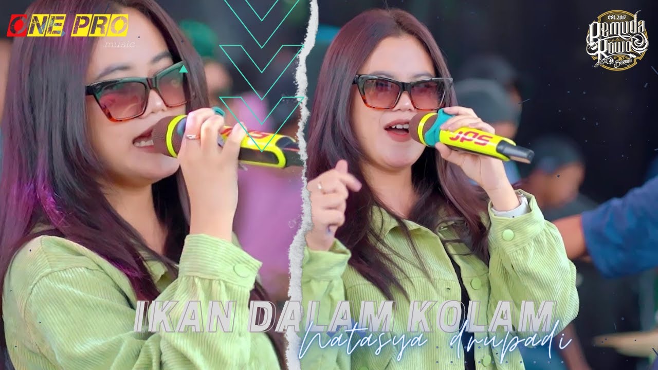 NATASYA DRUPADI - IKAN DALAM KOLAM || One Pro X JPS Audio [ Live ] PEMUDA ROWO BERSATU