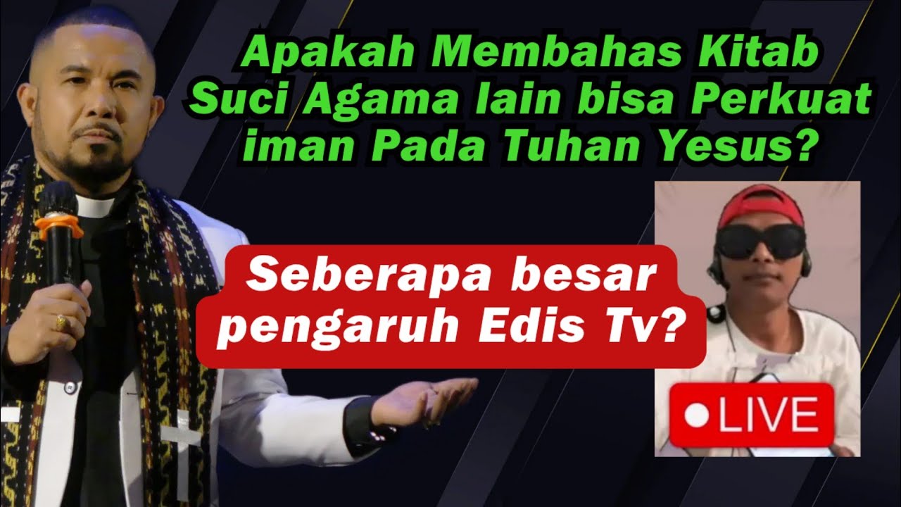 Pdt Mell Atock : Bisakah iman kepada KRISTUS semakin kuat gara2 membahas Kitab Suci AG4MA lain?