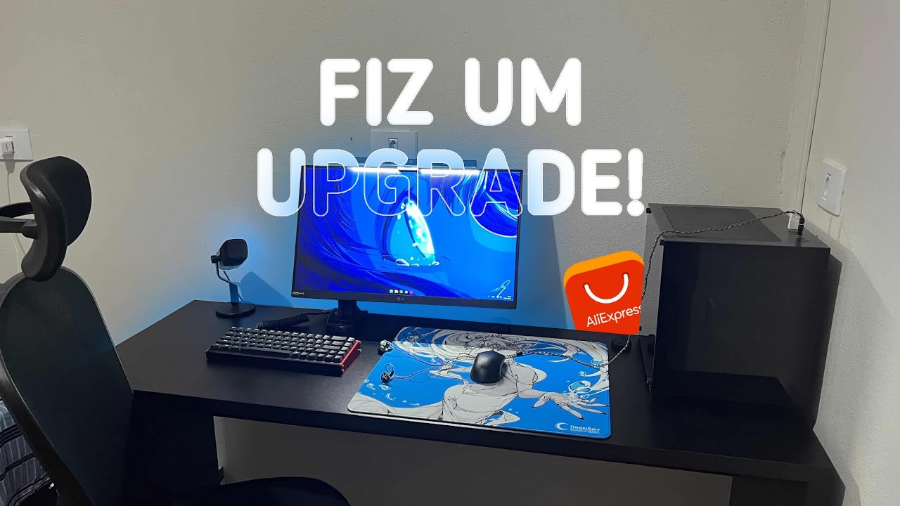 Fiz um UPGRADE no meu SETUP só com produtos do AliExpress 🤩 (ficou INSANO!)