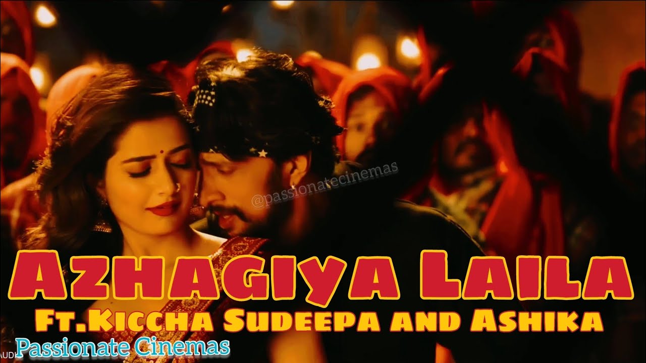 Azhagiya Laila Ft. Kiccha Sudeepa and @ashikaaofficial  #azhagiyalaila #kicchasudeep #ashika