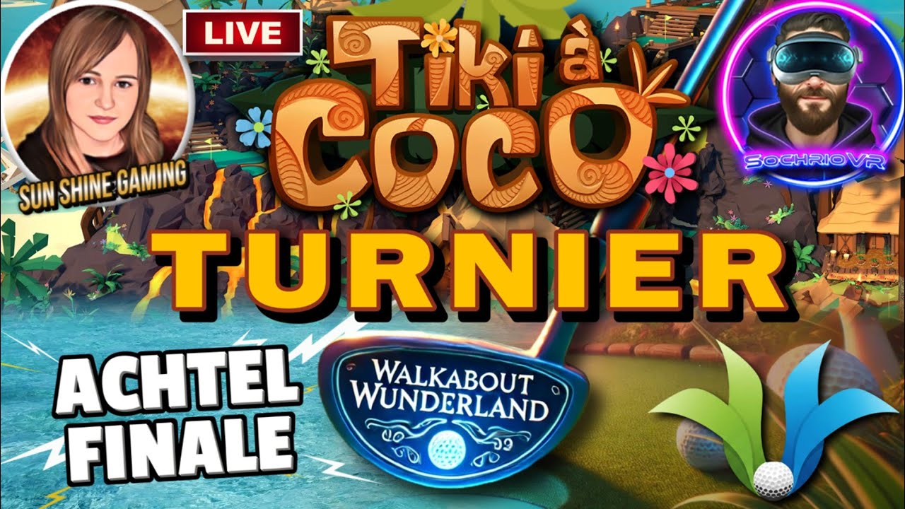 LIVE 🍄  TIKI à COCO Achtelfinale 1 + 2 🌴 Release-Turnier 𝑾𝒂𝒍𝒌𝒂𝒃𝒐𝒖𝒕 𝑾𝒖𝒏𝒅𝒆𝒓𝒍𝒂𝒏𝒅 ⛳️