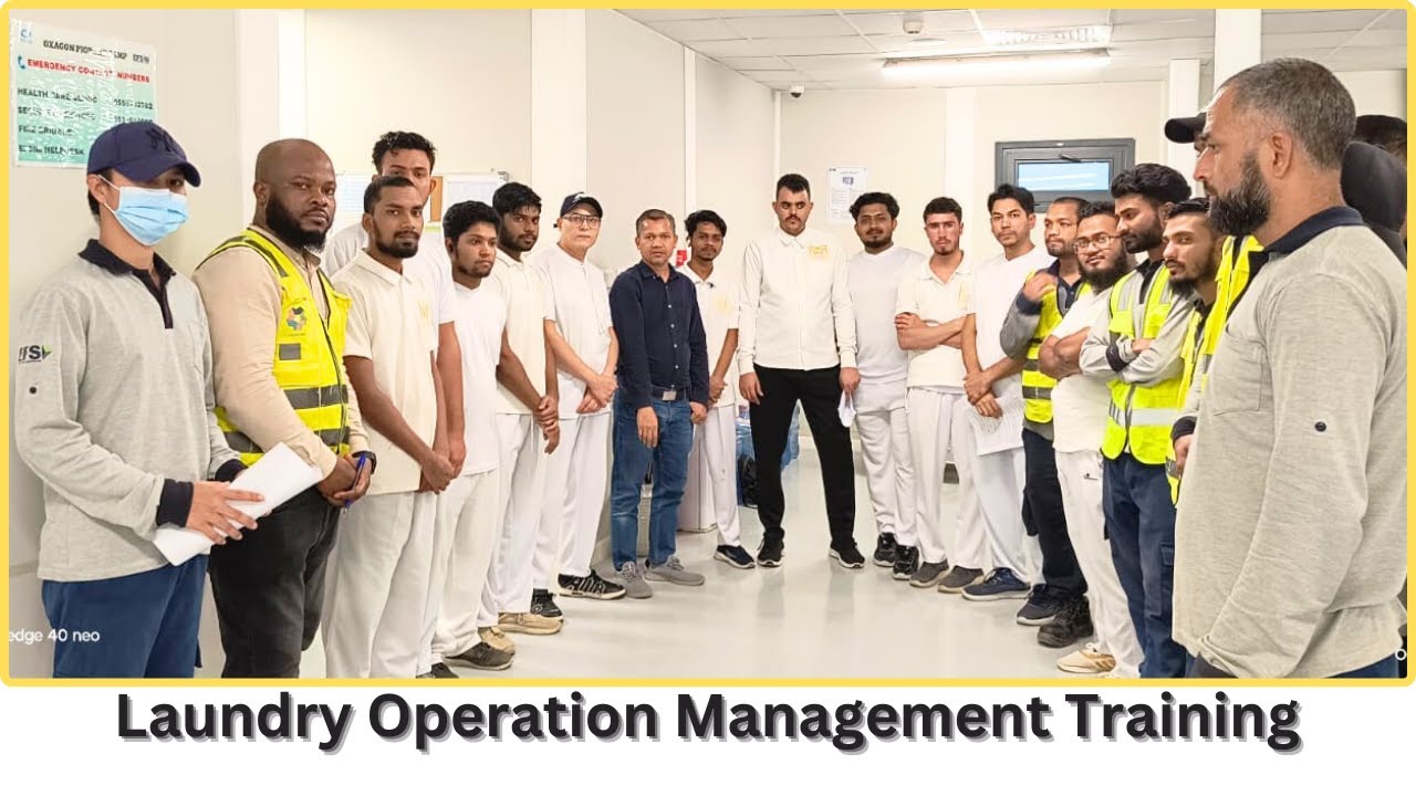 Laundry Operation Management Training | Filipinos, Arab, Indian, Pakistani, Bangladeshi Participated