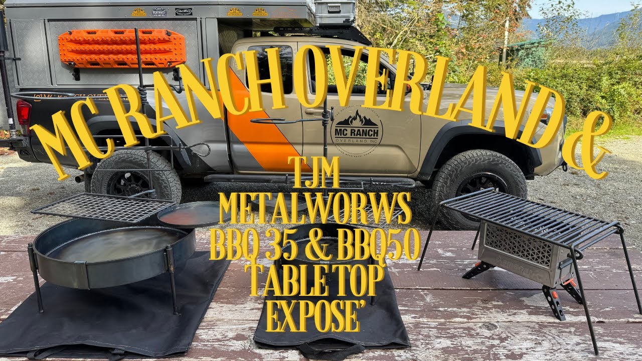 MC Ranch Overlands TJM Metalworks Grill,  Bbq35 & Bbq50 Table Top Overview