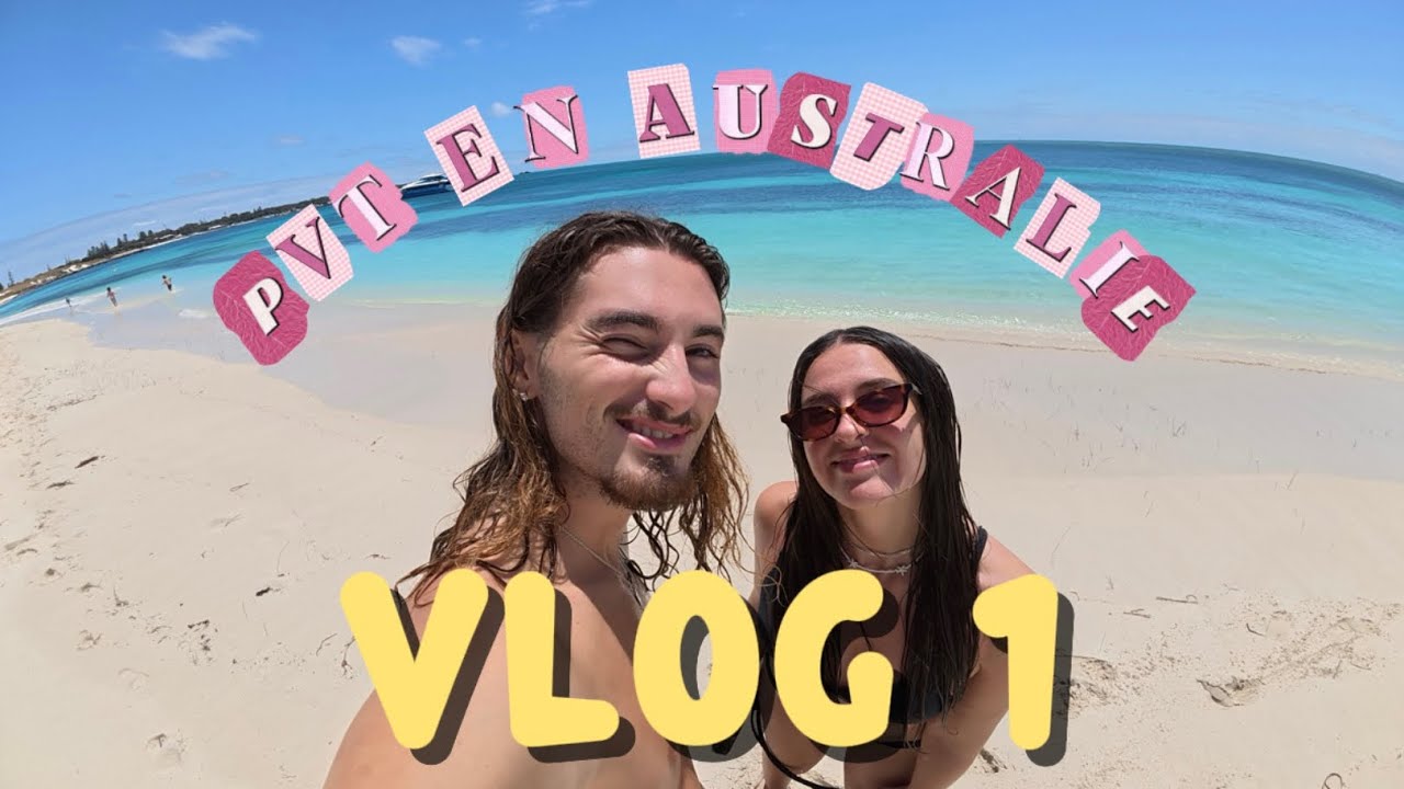 NOTRE ARRIVÉE EN AUSTRALIE #VLOG1 #PVT