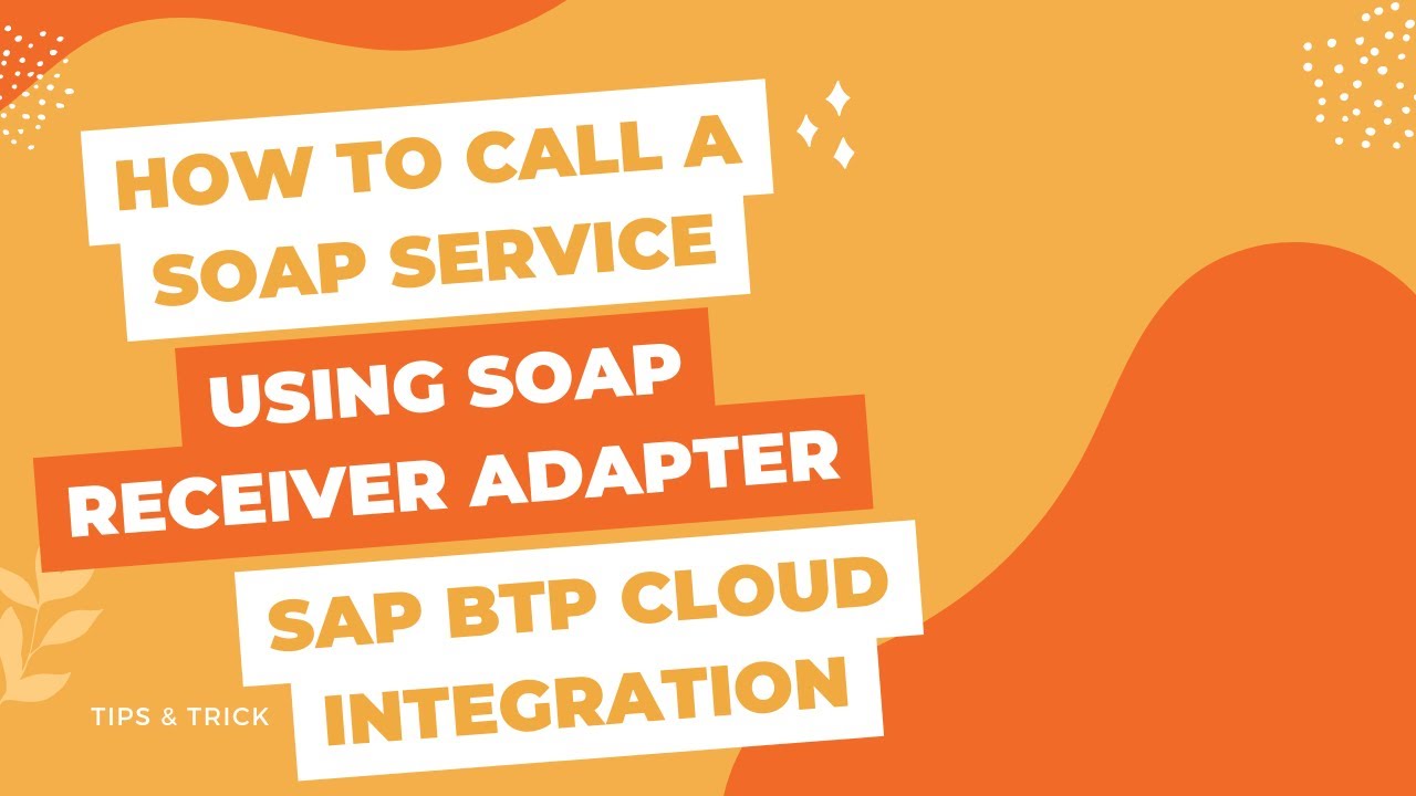 CPI | SAP BTP Cloud Integration | How to Call a SOAP service using SOAP Receiver Adapter | IS