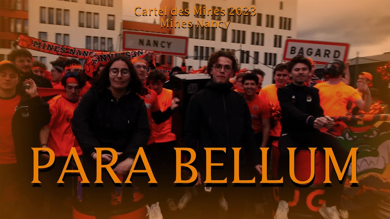 Mines Nancy Cartel 2023 - Para Bellum