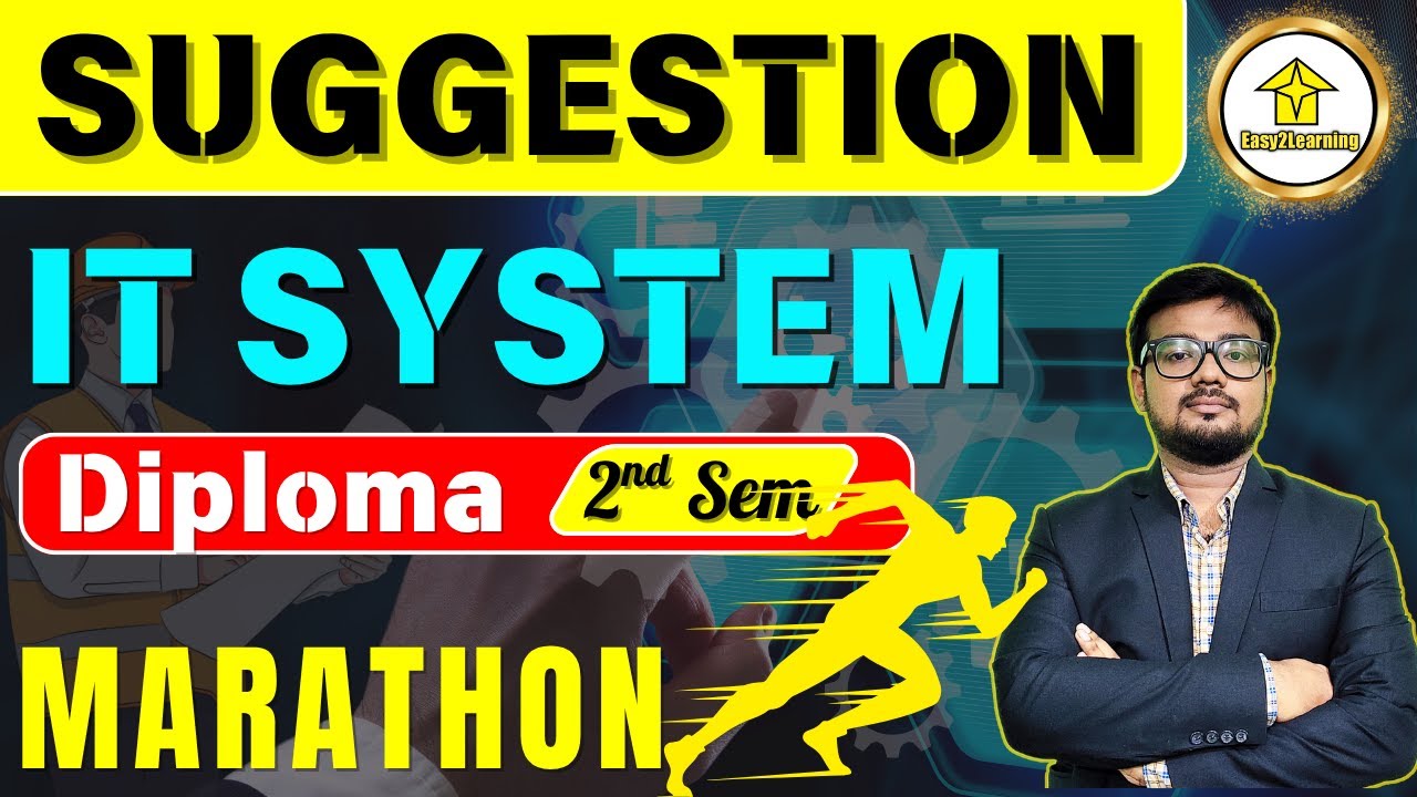 Diploma 2nd Sem Marathon Class | IT system Suggestion for diploma 2nd sem 2025 | easy2learning