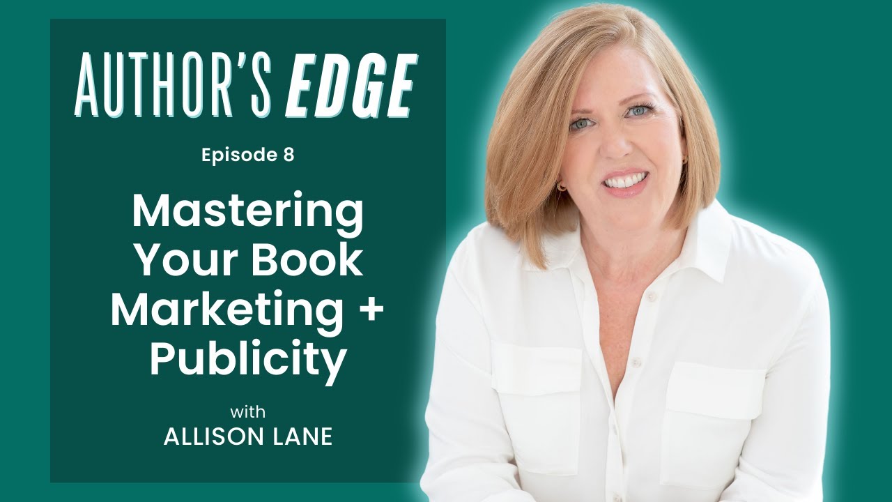 Mastering Your Book Marketing: What Publishers and Publicists Really Do | Ep. 8