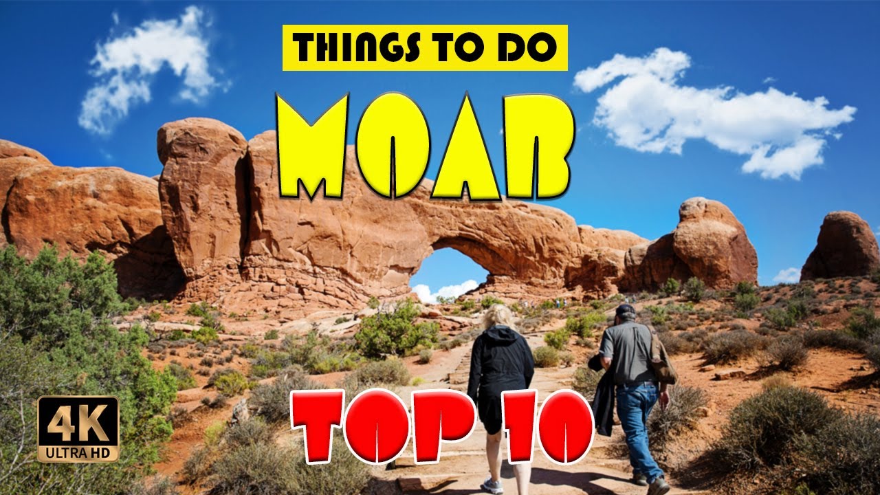 Moab (Utah) ᐈ Things to do | Best Places to Visit | Moab Travel Guide 4K