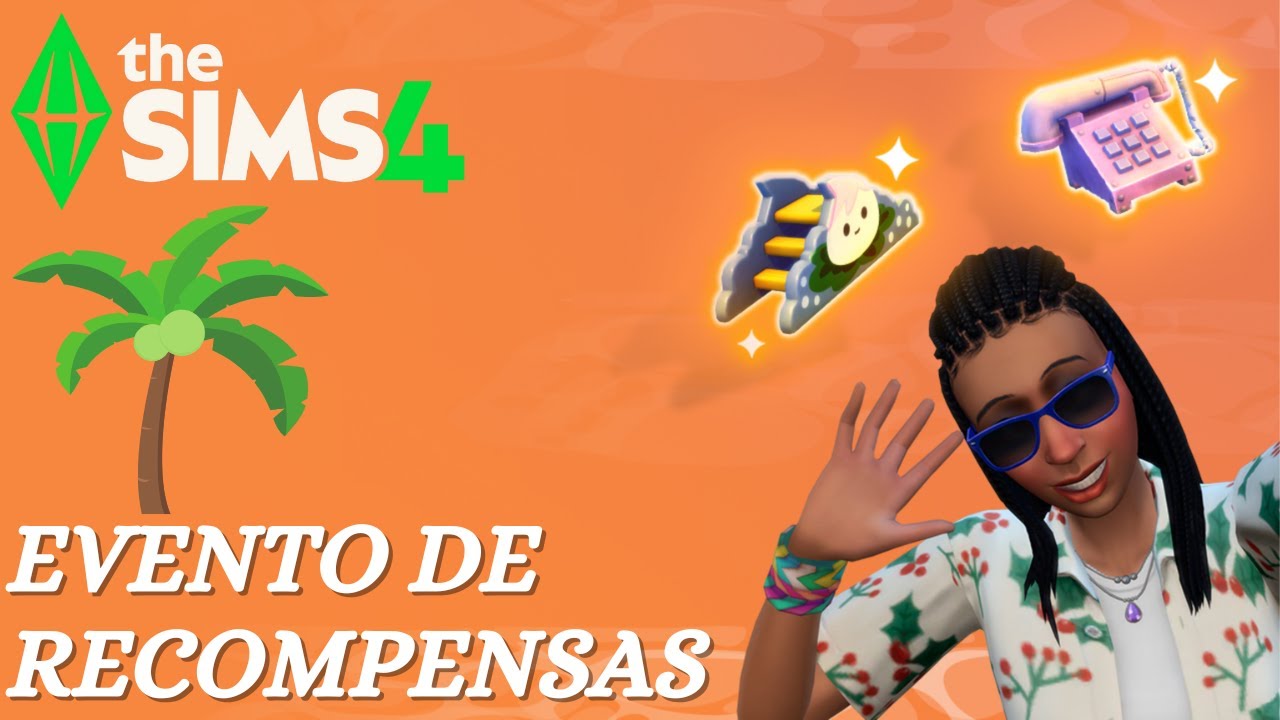 🏝️ EVENTO DE RECOMPENSAS FESTAS E BOAS ONDAS DO THE SIMS 4
