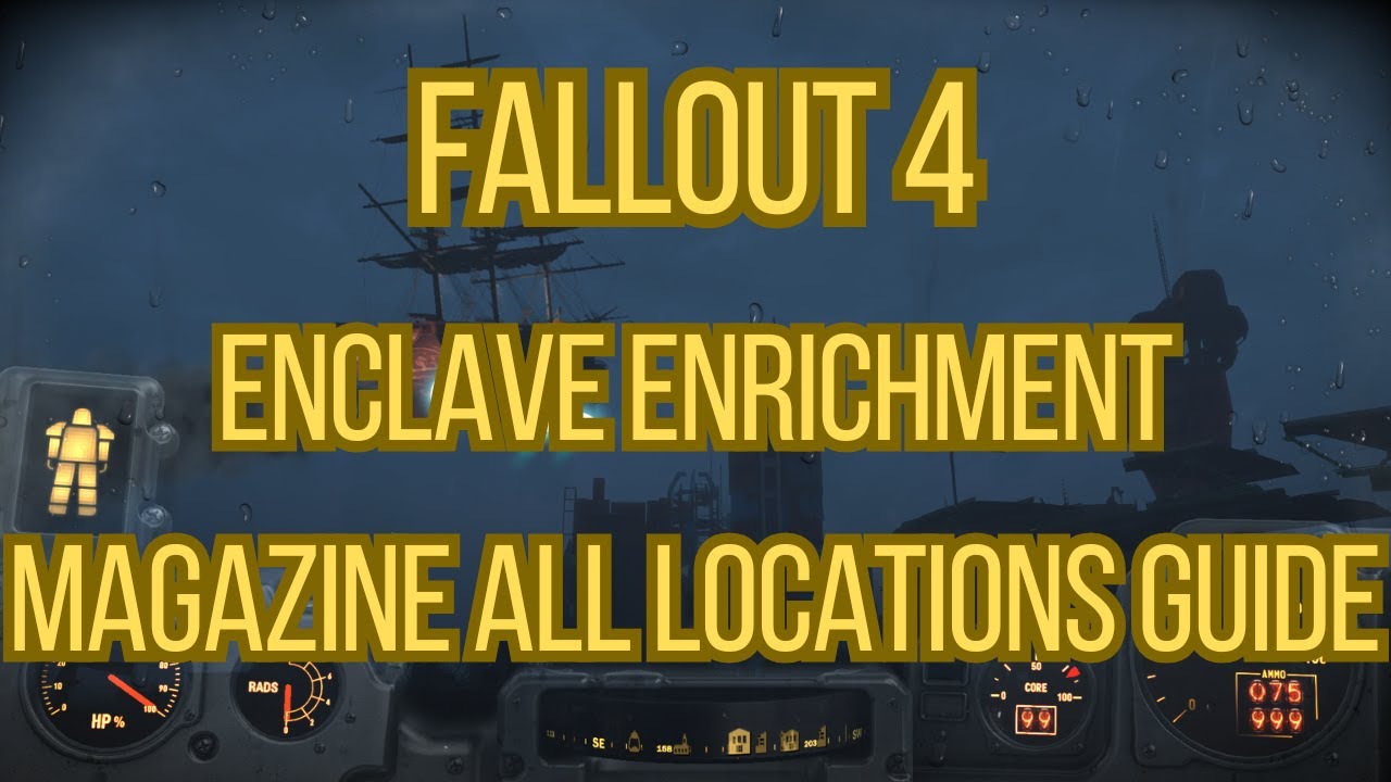 Fallout 4 Enclave Enrichment Magazine All Locations Guide
