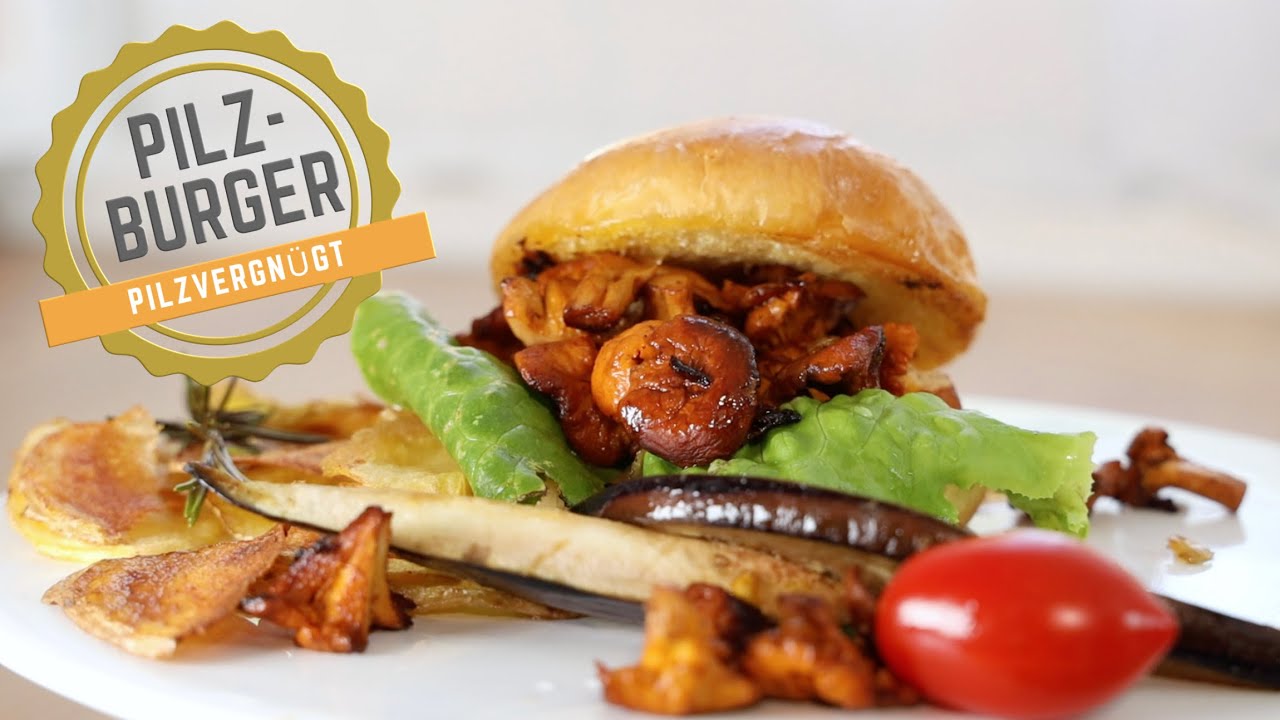 Der beste Pilz Burger 🍔 aller Zeiten!!! 3 köstliche Varaitionen aus saisonalen Speisepilzen 🤤