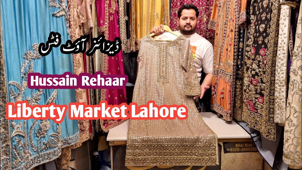 ***Hussain Rehaar***Designer Outfits||  Liberty Market Lahore|| Affordable Shopping Form Duppatagali