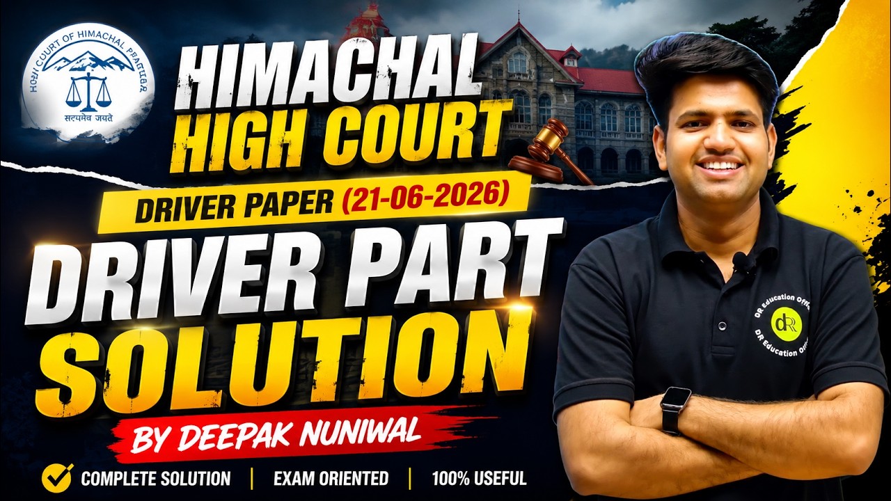 Himachal High Court Driver(21-06-2026) Paper Solution by Deepak Nuniwal | DR Education Official