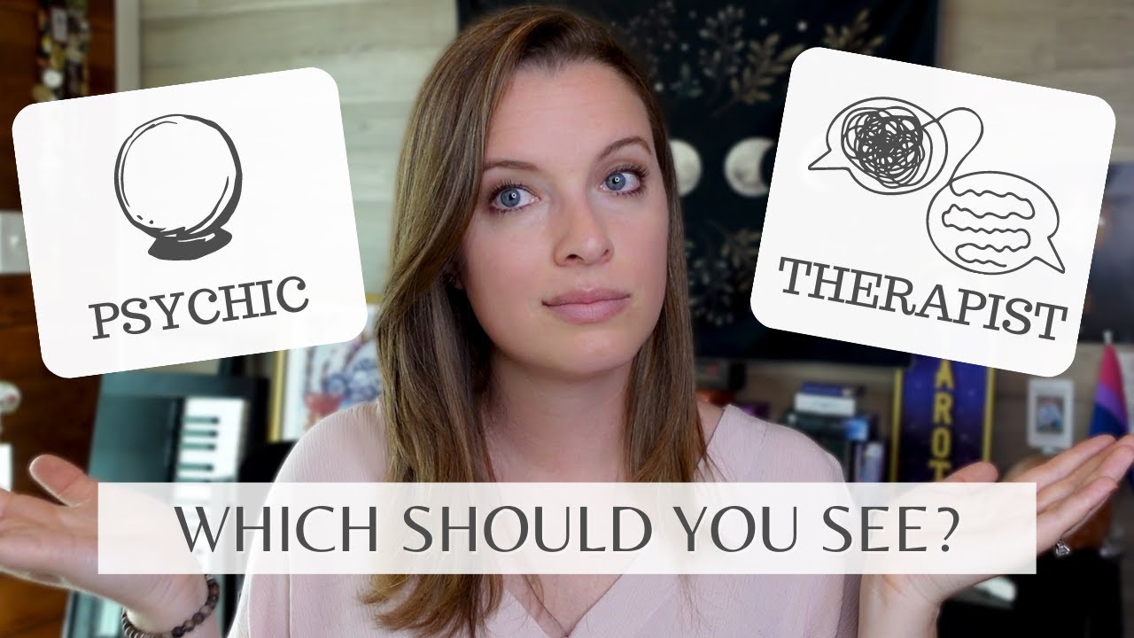 Should You See a Psychic or Therapist?