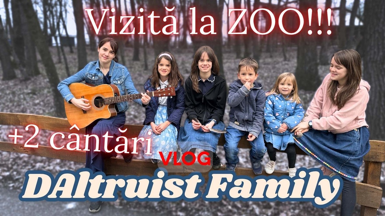 Vizită la ZOO!!! - Vlog - DAltruist Family