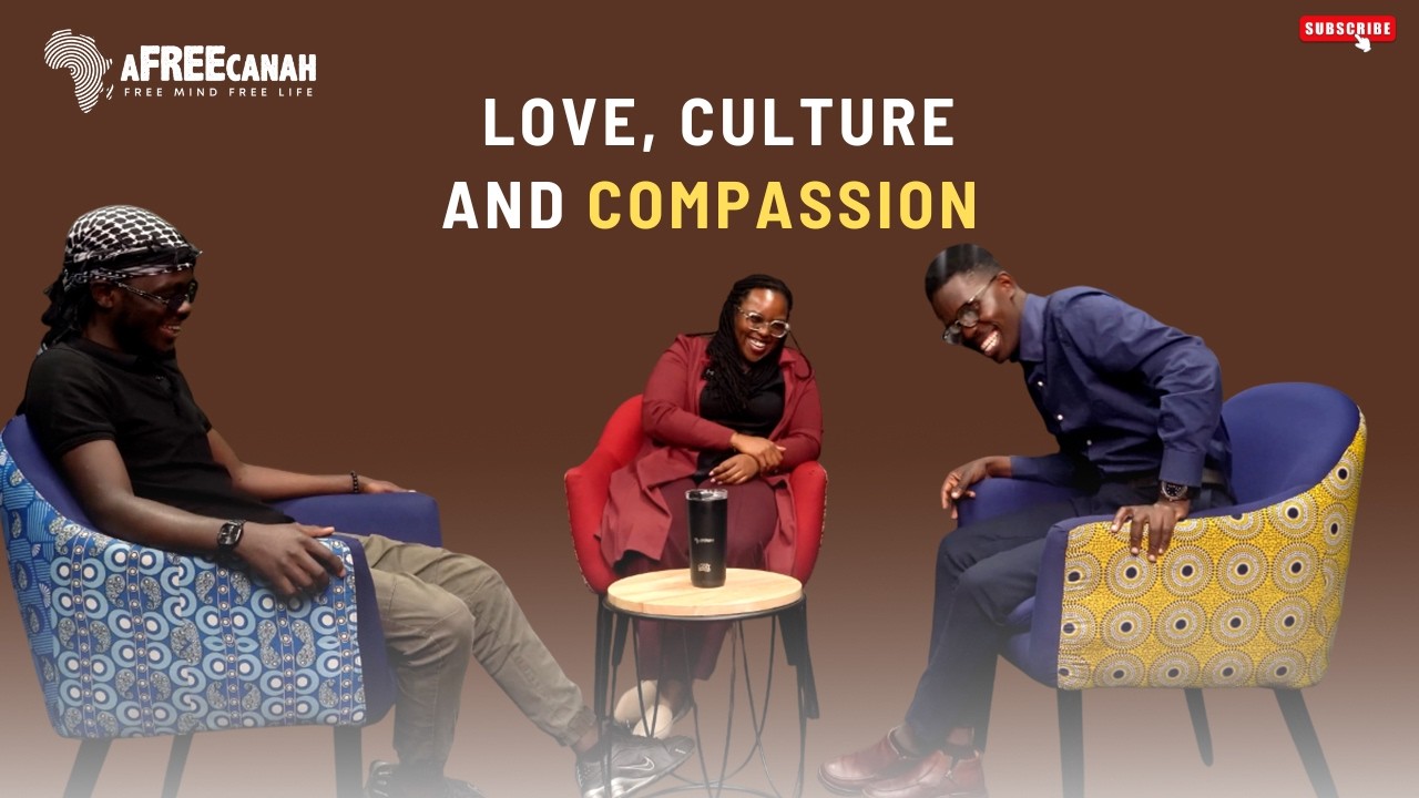 Love, Culture and Compassion