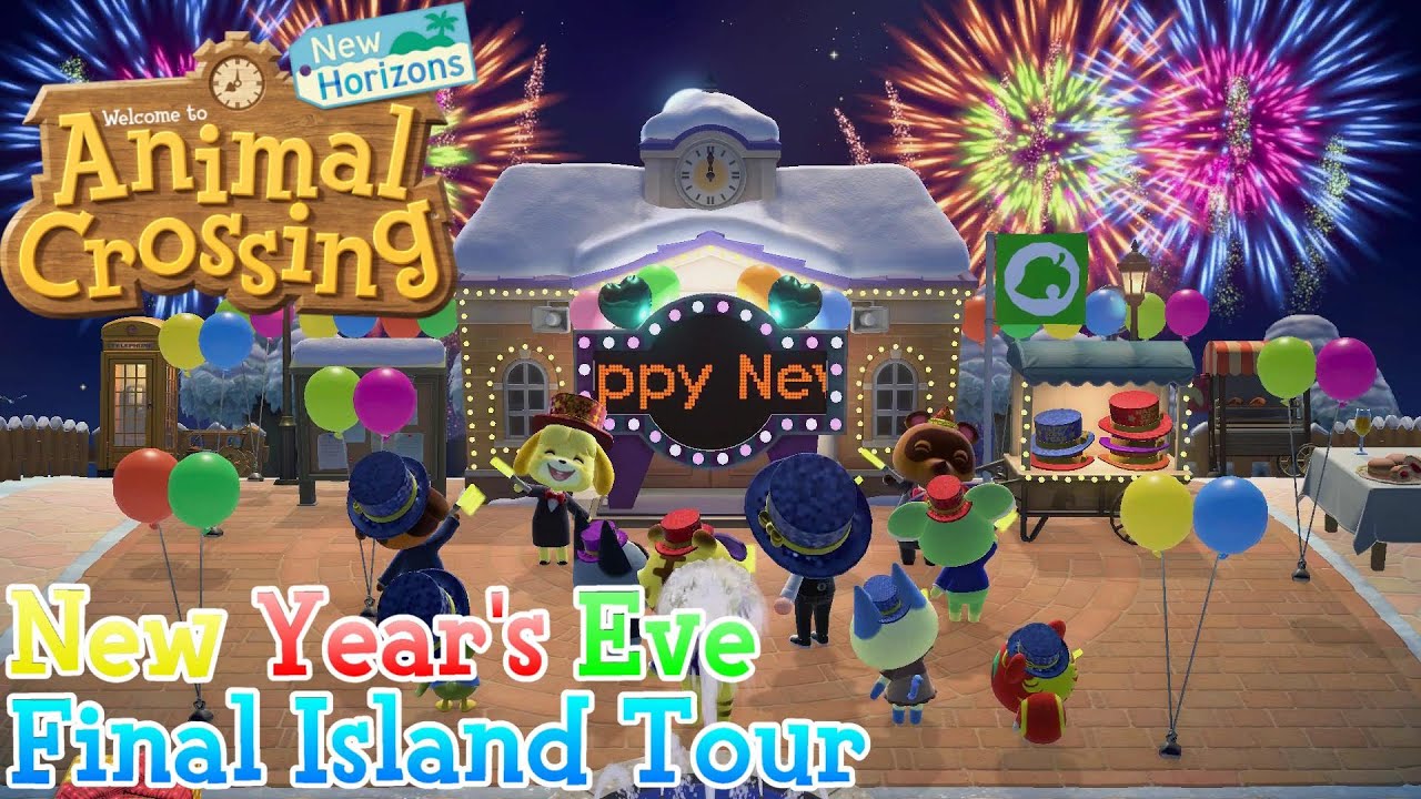 Animal Crossing: New Horizons [29] - Happy New Year! | Final Island Tour