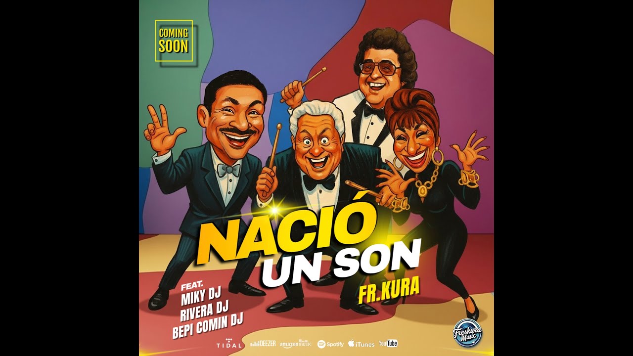 Naciò Un Son - Freskura Music ft. Bepi Comin dj, Miki dj, Rivera dj