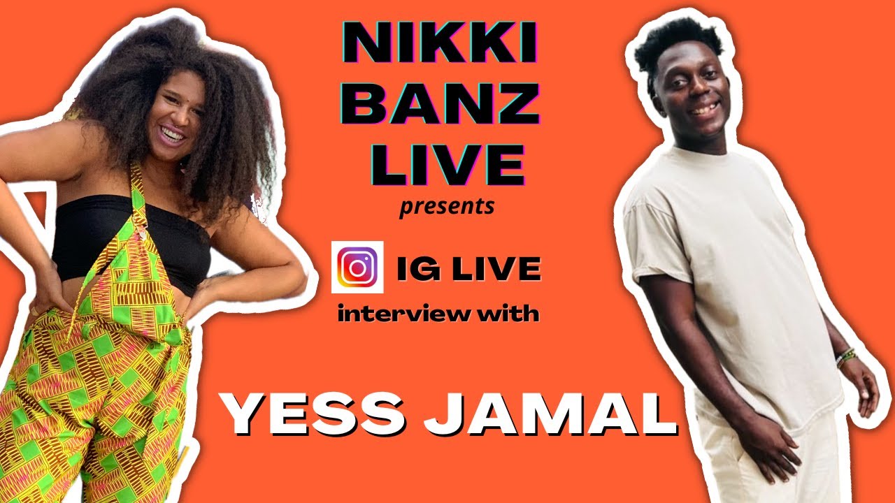 NIKKI BANZ LIVE Presents: Yess Jamal