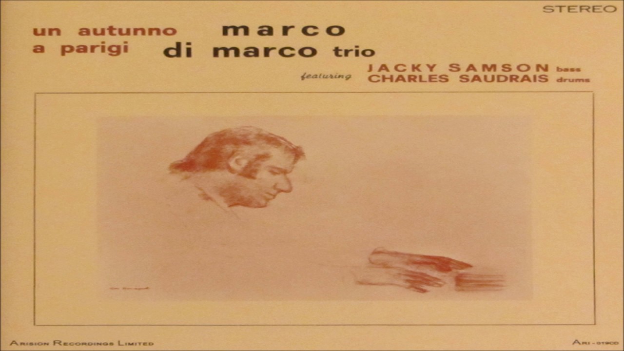 Marco Di Marco Trio - Fontainebleau