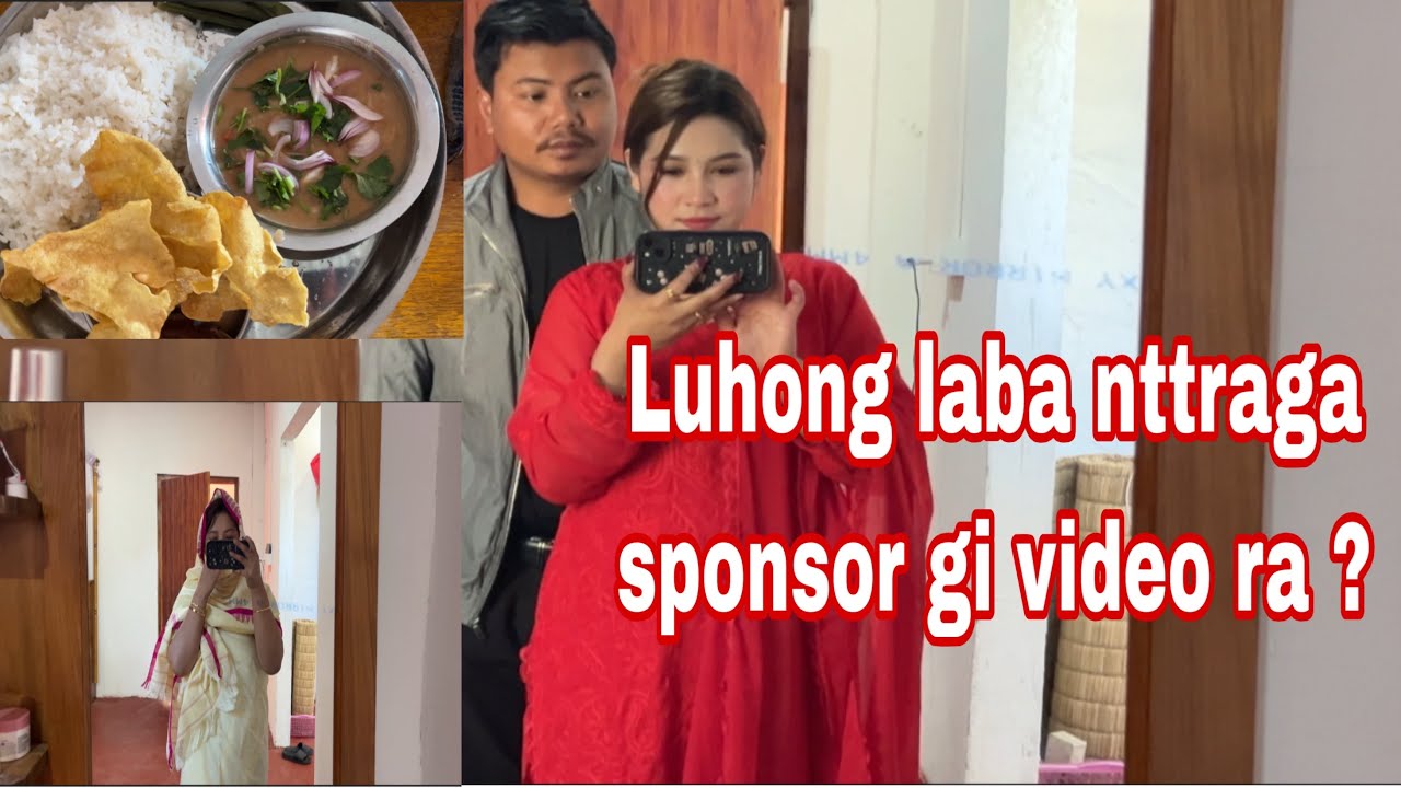 Luhong laba nttraga Sponsor gi video ra ?Hngbirkpa sing 