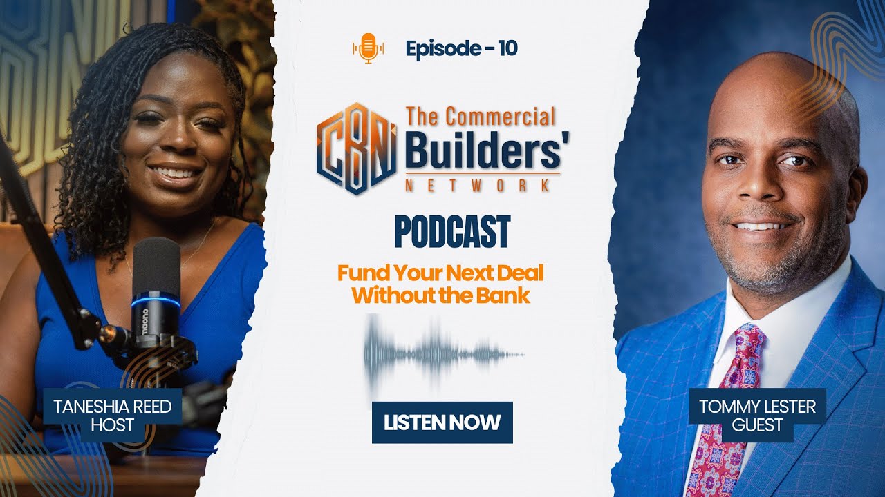 Fund Commercial Real Estate Without a Bank | Tommy Lester on CDFIs, Capital Stacking & Ownership