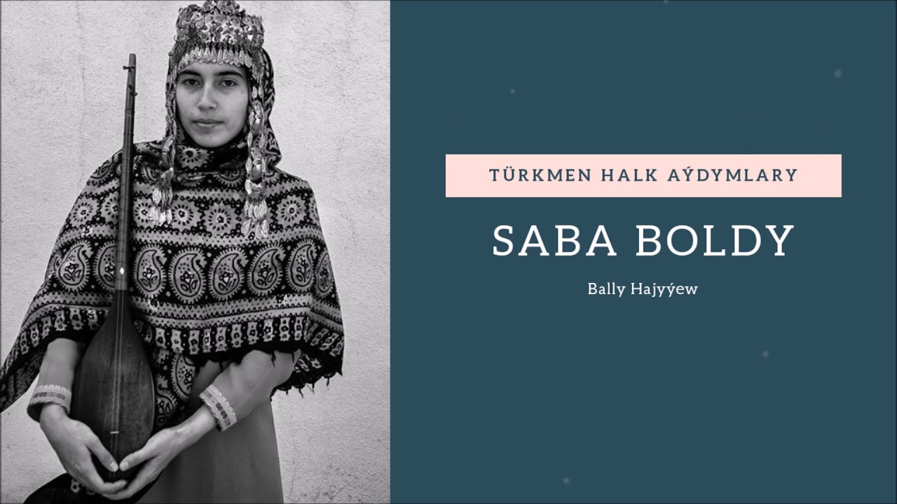 Bally Hajyyew - Saba boldy | Miras