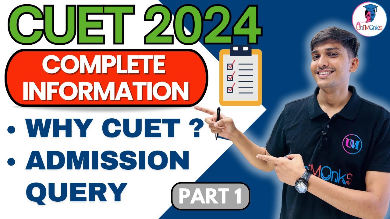 𝐂𝐔𝐄𝐓 𝟐𝟎𝟐𝟒 𝐂𝐨𝐦𝐩𝐥𝐞𝐭𝐞 𝐈𝐧𝐟𝐨𝐫𝐦𝐚𝐭𝐢𝐨𝐧 🔥 Part 1 | What is CUET 2024 ? | Why CUET 2024 ? #cuet #cuet2024