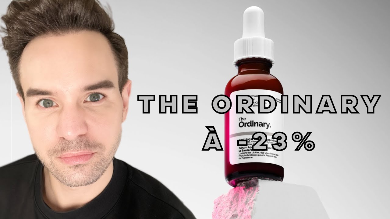 THE ORDINARY : LES MEILLEURS SOINS  À -23% - EXFOLIANTS, HYDRATANTS, ANTI OXYDANTS, NETTOYANTS…