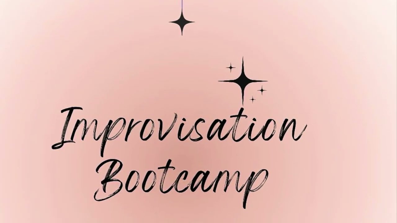 Improvisation Boot-camp 2023