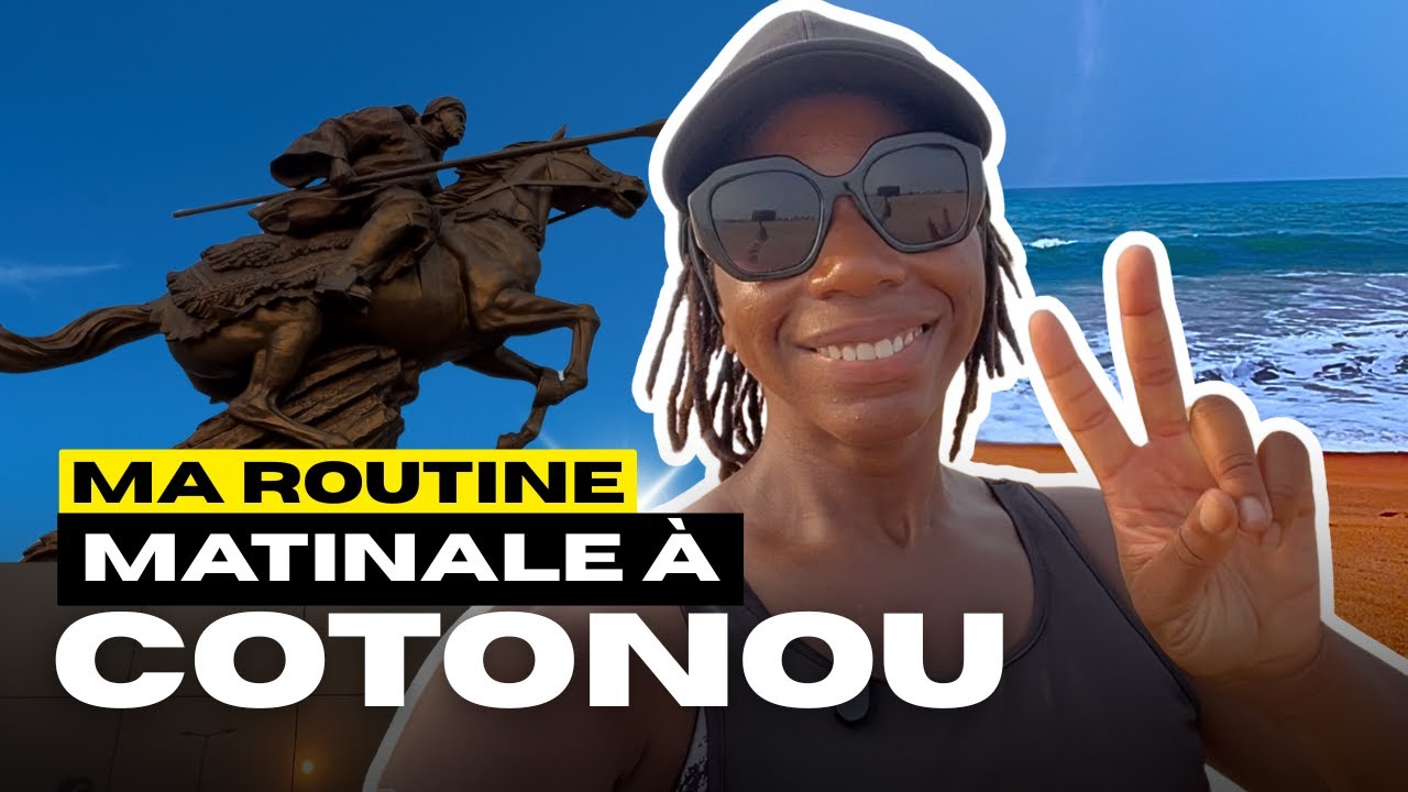 Routine matinale à Cotonou : mon rituel de femme entrepreneure au Bénin 🇧🇯