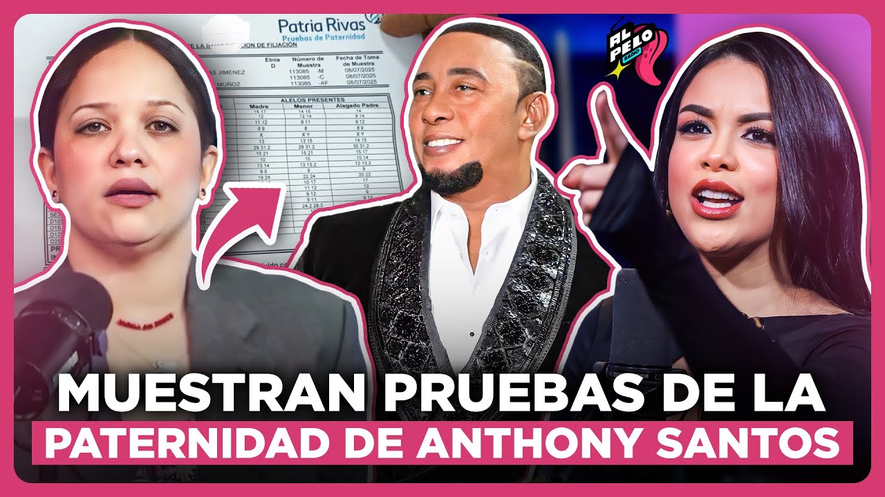 MUJER MUESTRA PRUEBAS DE LA PATERNIDAD DE ANTHONY SANTOS DE SU HIJO “EXIGE MANUTENCIÓN”