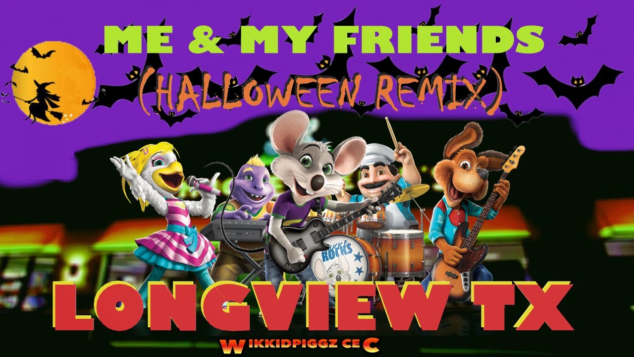 Chuck E. Cheese- Me & My Friends (Halloween Remix) + Countdown (Longview, TX)