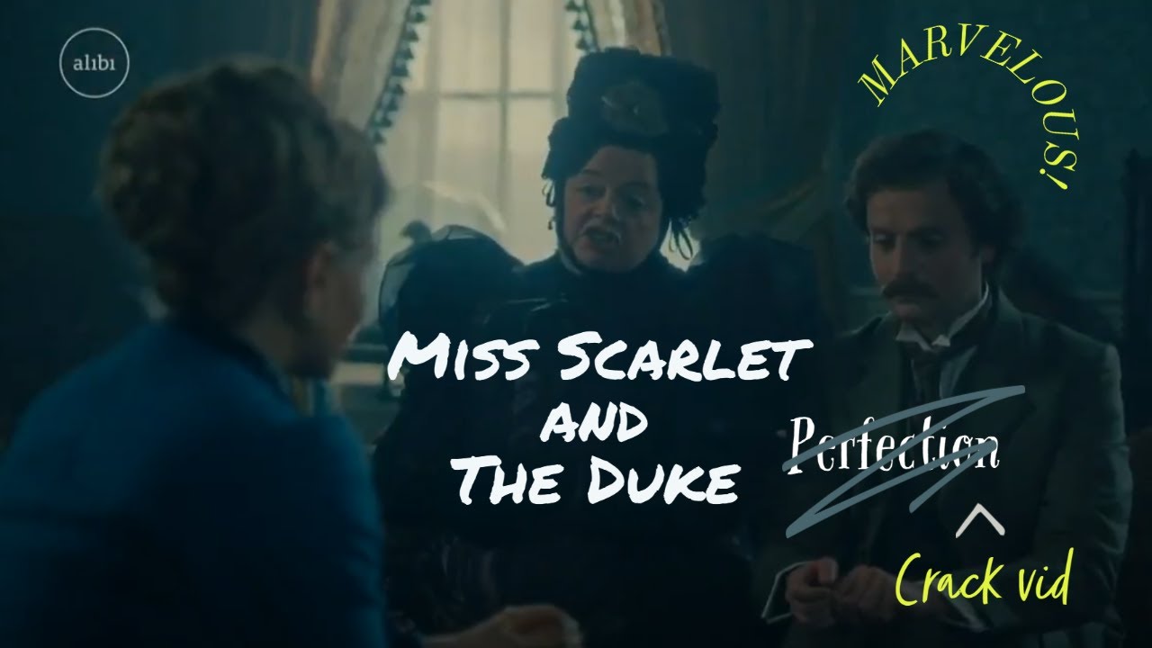 Miss Scarlet and The Duke || Series 1 || 