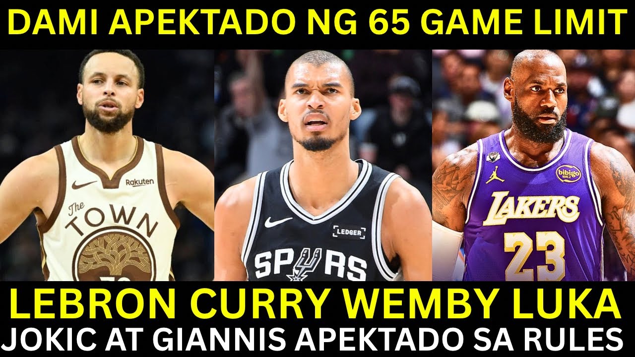 Ang Daming APEKTADO ng 65 Game Limit sa Awards | Lebron Curry Wemby Jokic Giannis at Luka