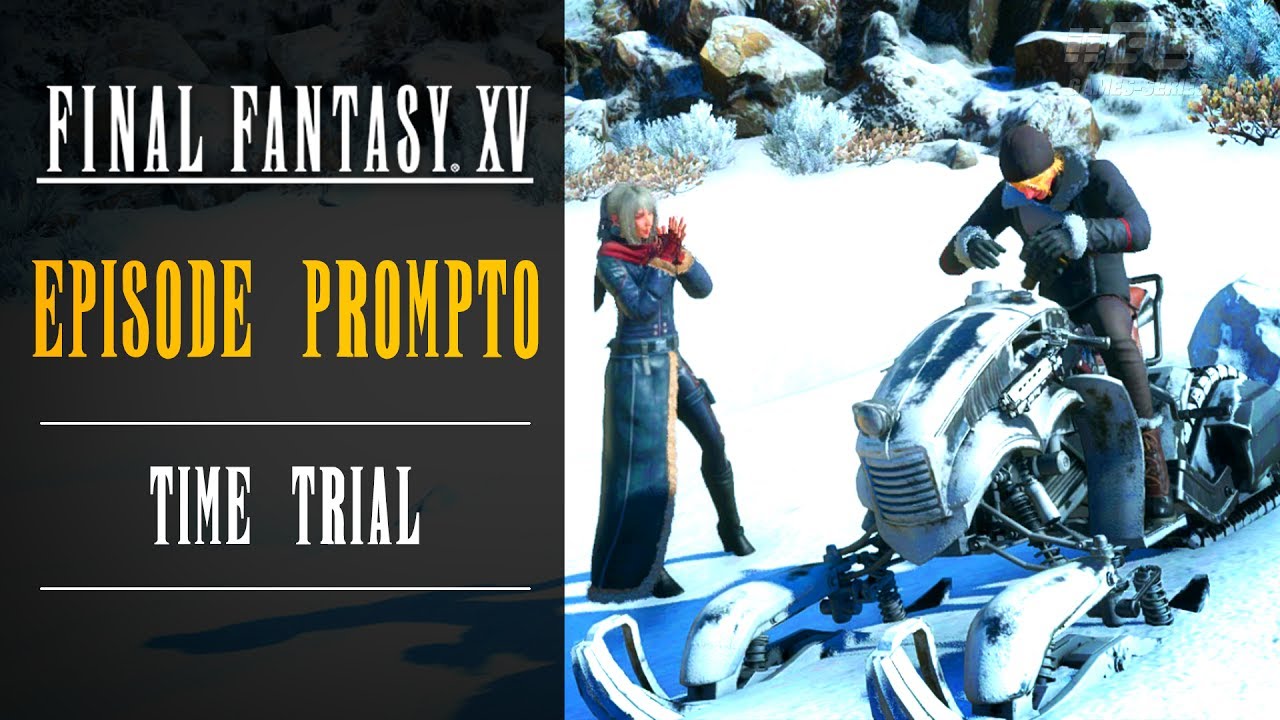 Final Fantasy XV: Episode Prompto - Time Trial