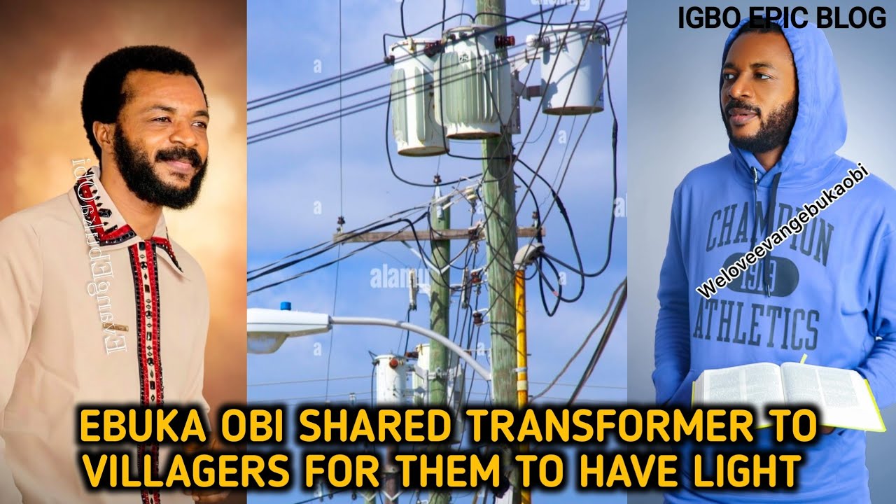 EVANGELIST EBUKA OBI BOUGHT A NEW TRANSFORMER FOR VILLAGERS SO THEY CAN HAVE LIGHT.