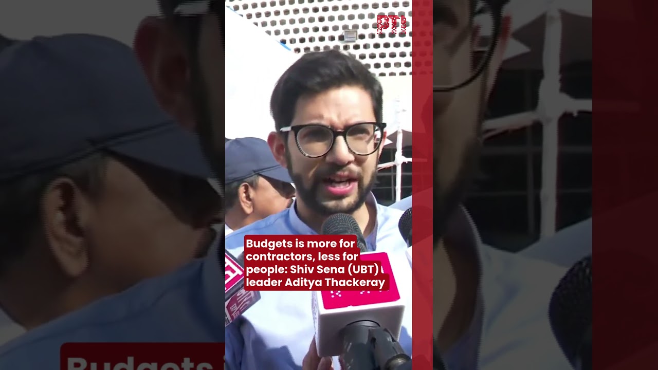 Budgets is more for contractors, less for people: Shiv Sena (UBT) leader Aditya Thackeray