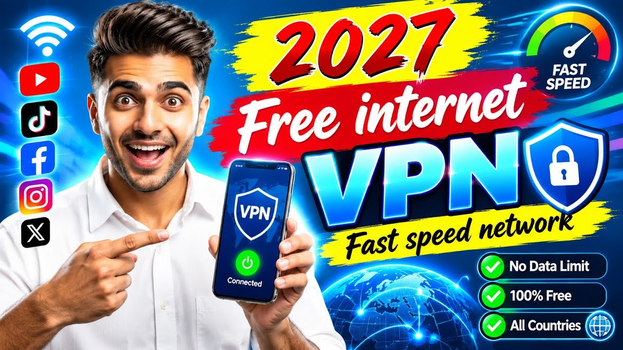🛜 Free internet VPN 2026/27 | Free internet VPN unlimited data usage 