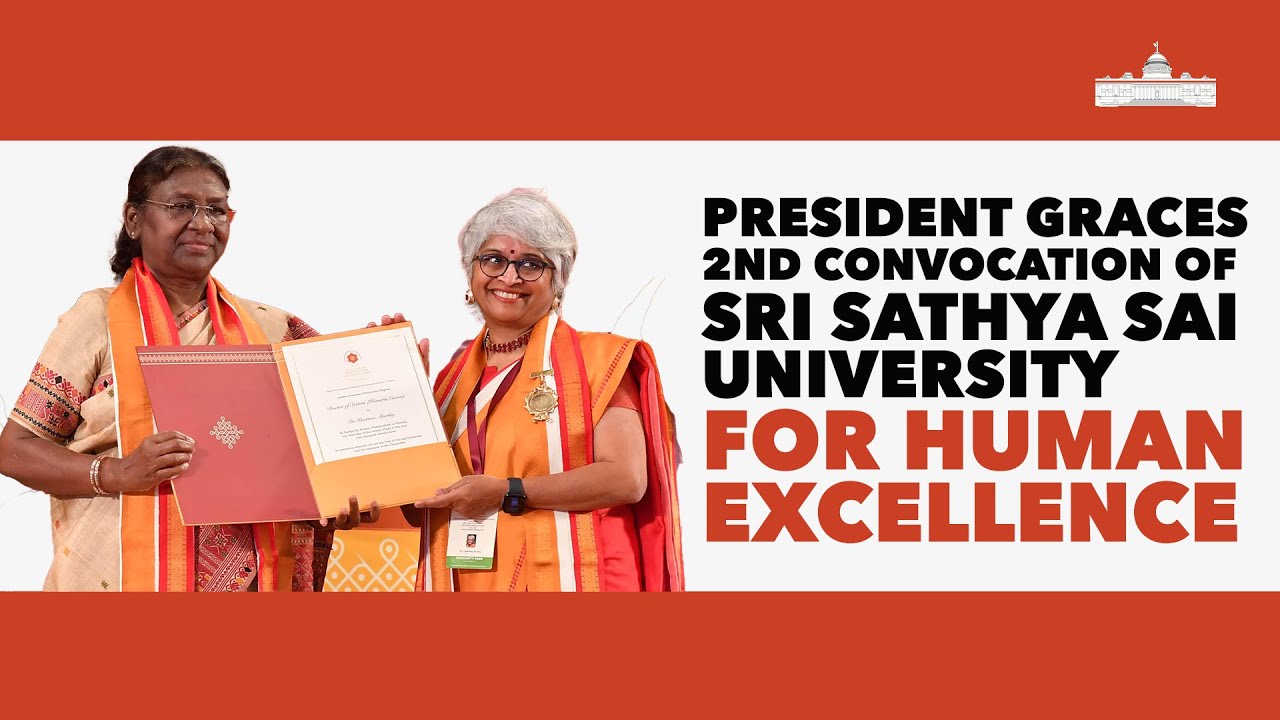 President graces the 2nd convocation of Sri Sathya Sai University for Human Excellence at Karnataka