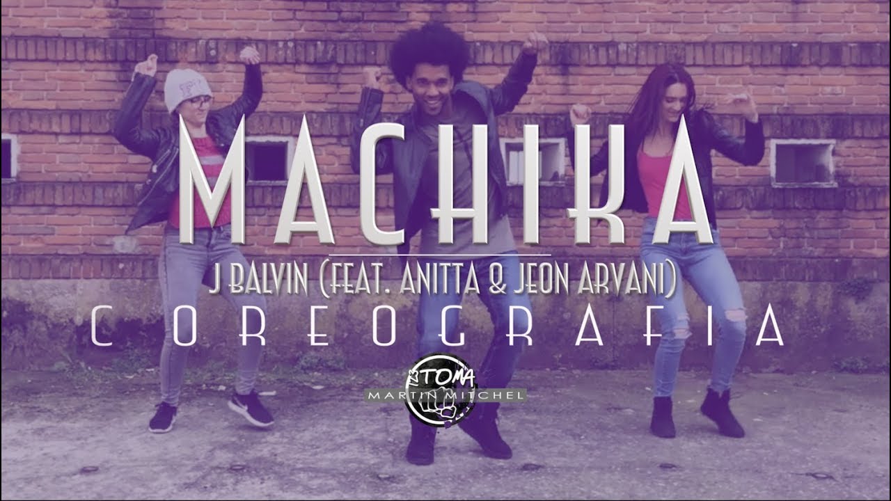 Machika J Balvin feat. Anitta & Jeon Arvani [ Martin Mitchel] choreo | Zumba